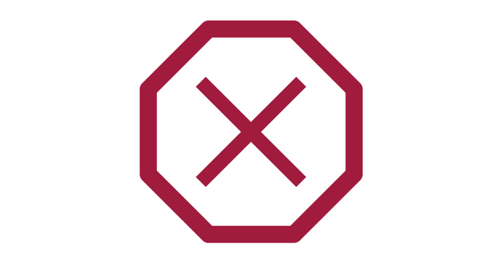 Rich plum octagon icon with a white X representing a deferred status.